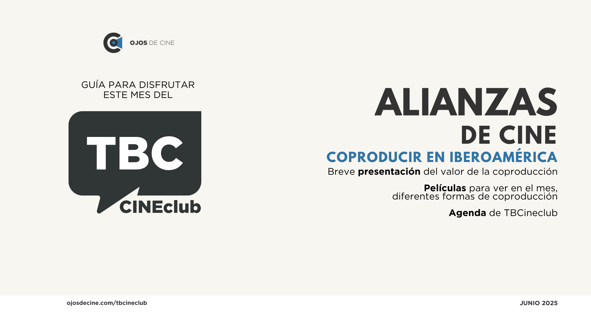 Junio: Alianzas de cine