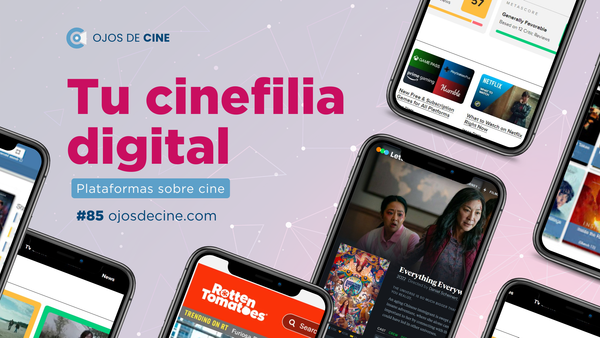 Tu cinefilia digital