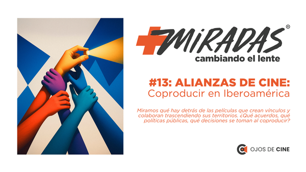 #13: ALIANZAS DE CINE